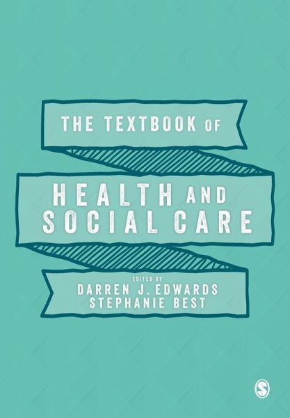 The Textbook of Health and Social Care The Textbook of Health and Social Care