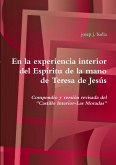 En la experiencia interior del Espíritu de la mano de Teresa de Jesús