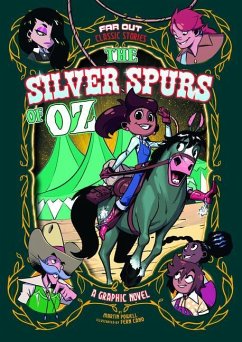 The Silver Spurs of Oz - Schultz, Erica