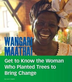 Wangari Maathai - Crayton, Lisa A