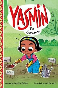 Yasmin the Gardener - Faruqi, Saadia