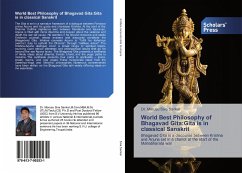 World Best Philosophy of Bhagavad Gita:Gita is in classical Sanskrit - Sankar, Morusu S.