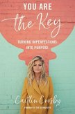 You Are the Key You Are the Key
