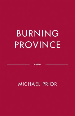 Burning Province: Poems - Prior, Michael