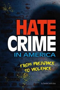 Hate Crime in America - Smith-Llera, Danielle