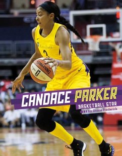 Candace Parker: Basketball Star - Frederick, Shane
