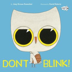 Don't Blink! - Rosenthal, Amy Krouse