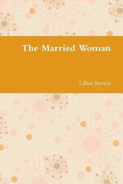 The Married Woman - Battick, Lillian