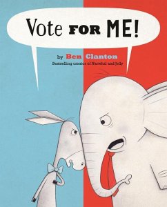 Vote for Me! - Clanton, Ben