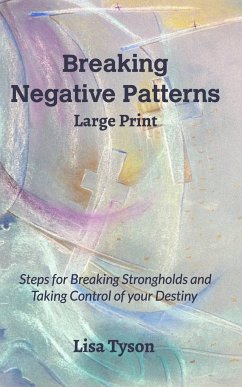 Breaking Negative Patterns Large Print - Tyson, Lisa