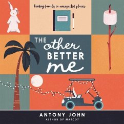 The Other, Better Me - John, Antony