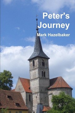 Peter's Journey - Hazelbaker, Mark