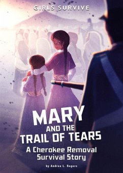 Mary and the Trail of Tears - Rogers, Andrea L