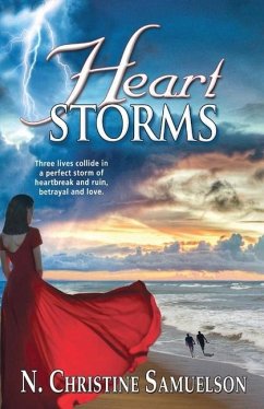 Heart Storms: Volume 1 - Samuelson, N. Christine