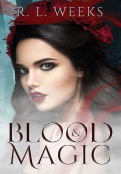 Blood & Magic - Weeks, R. L.