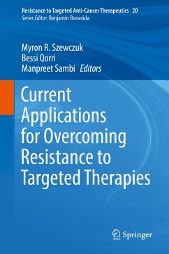 Current Applications for Overcoming Resistance to Targeted Therapies (eBook, PDF)