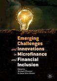 Emerging Challenges and Innovations in Microfinance and Financial Inclusion (eBook, PDF)