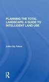 Planning The Total Landscape (eBook, ePUB)