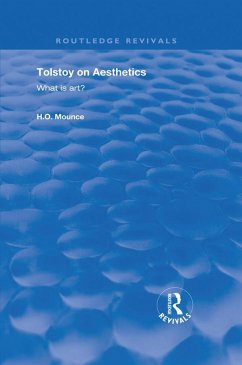 Tolstoy on Aesthetics (eBook, PDF) - Mounce, H. O.