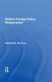Stalin's Foreign Policy Reappraised (eBook, ePUB)