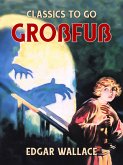 Großfuß (eBook, ePUB) Großfuß (eBook, ePUB)