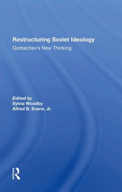 Restructuring Soviet Ideology (eBook, PDF) - Woodby, Sylvia Babus; Evans, Alfred