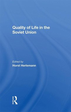 Quality Of Life In The Soviet Union (eBook, PDF) - Herlemann, Horst; Murphy, Shaun