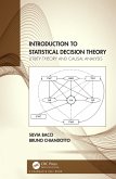Introduction to Statistical Decision Theory (eBook, PDF)
