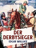 Der Derbysieger (eBook, ePUB) Der Derbysieger (eBook, ePUB)
