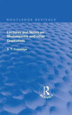 Lectures and Notes on Shakespeare and Other Dramatists. (eBook, ePUB) - Coleridge, S. T