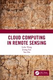 Cloud Computing in Remote Sensing (eBook, PDF)