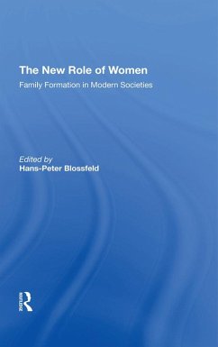 The New Role Of Women (eBook, ePUB) - Blossfeld, Hans-Peter; Kiernan, Kathleen
