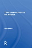 The Europeanization Of The Alliance (eBook, ePUB)