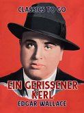 Ein Gerissener Kerl (eBook, ePUB) Ein Gerissener Kerl (eBook, ePUB)