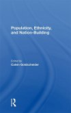 Population, Ethnicity, And Nation-building (eBook, PDF)