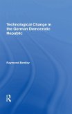 Technological Change In The German Democratic Republic (eBook, PDF)