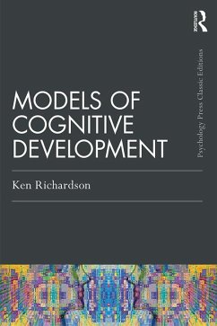 Models Of Cognitive Development (eBook, PDF) - Richardson, Ken