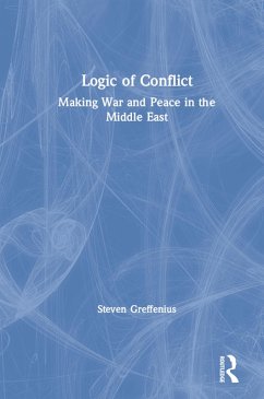Logic of Conflict (eBook, ePUB) - Greffenius, Steven