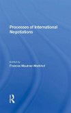 Processes Of International Negotiations (eBook, PDF)