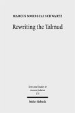Rewriting the Talmud (eBook, PDF)