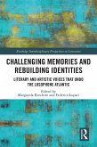 Challenging Memories and Rebuilding Identities (eBook, PDF)
