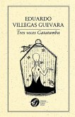 Tres veces Gatatumba (eBook, ePUB)