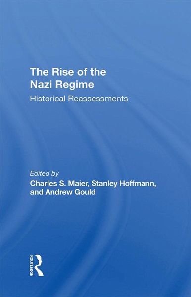 The Rise Of The Nazi Regime (eBook, ePUB)