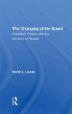 The Changing Of The Guard (eBook, ePUB)