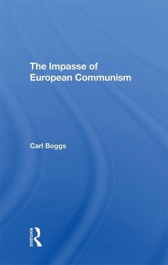 Cover The Impasse Of European Communism (eBook, PDF)