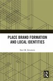 Place Brand Formation and Local Identities (eBook, ePUB)