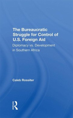 Cover The Bureaucratic Struggle For Control Of U.s. Foreign Aid (eBook, PDF)
