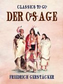 Der Osage (eBook, ePUB) Der Osage (eBook, ePUB)