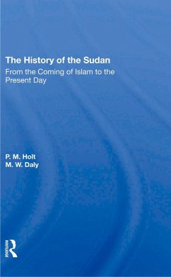 The History Of The Sudan (eBook, PDF) - Holt, P. M.; Daly, M. W.