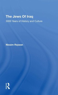 The Jews Of Iraq (eBook, ePUB) - Rejwan, Nissim